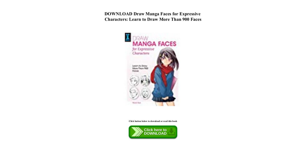 [DOWNLOAD] DOWNLOAD Draw Manga Faces for Expressive Character