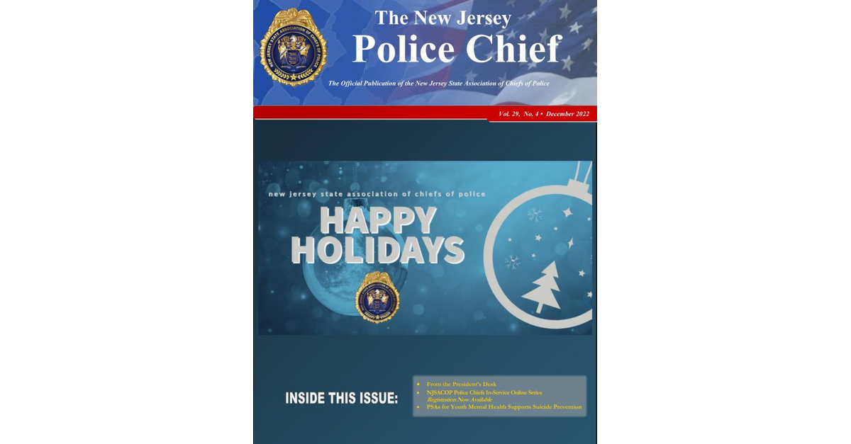 The NJ Police Chief Magazine Volume 29, Number 4
