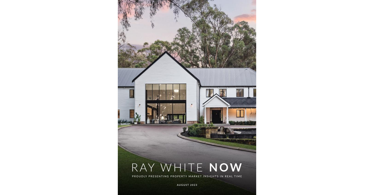 Ray White Now - August 2023