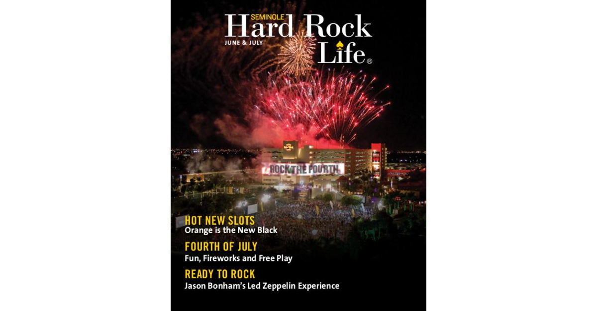 Seminole Hard Rock Life June/July Edition