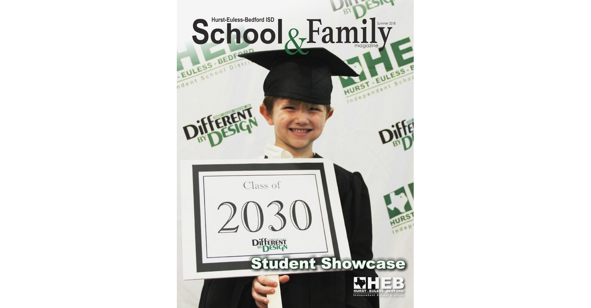 HEB ISD School Family Magazine Summer 2018 heb-isd-school-family-magazine-summer-2018