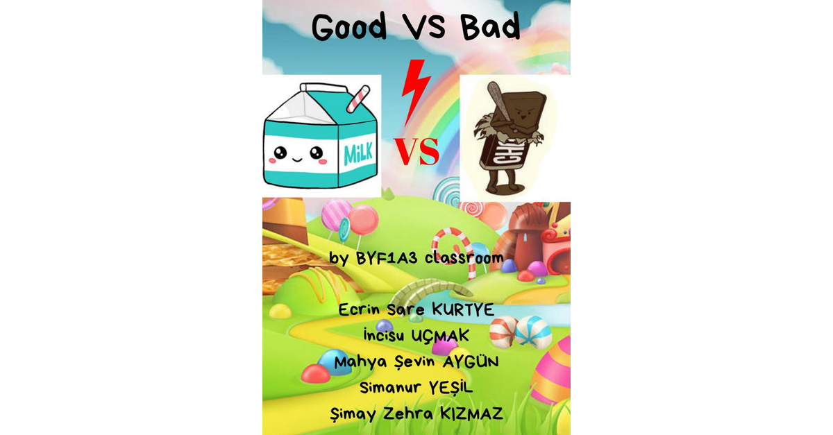 Good vs Bad Good vs Bad