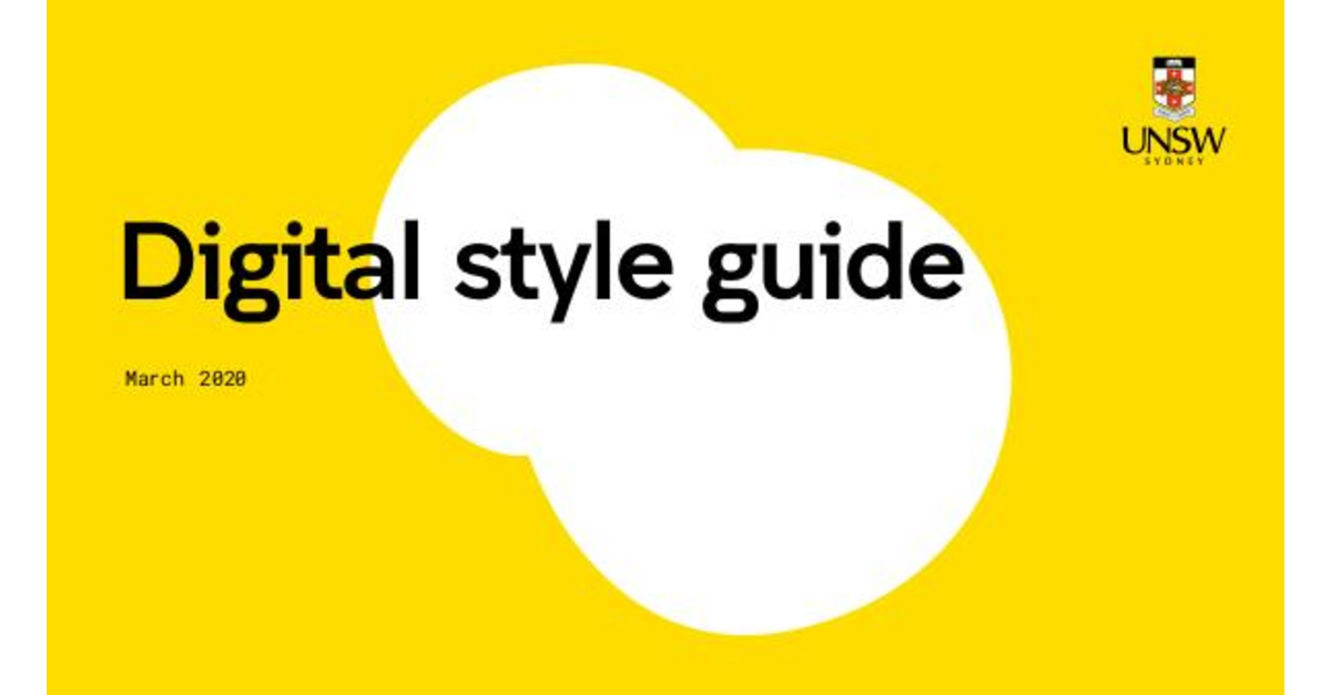 Digital Style Guide UNSW Digital Style Guide(00)