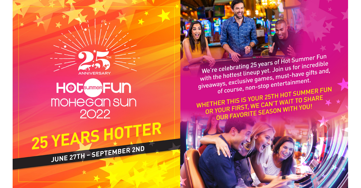 Mohegan Sun Hot Summer Fun