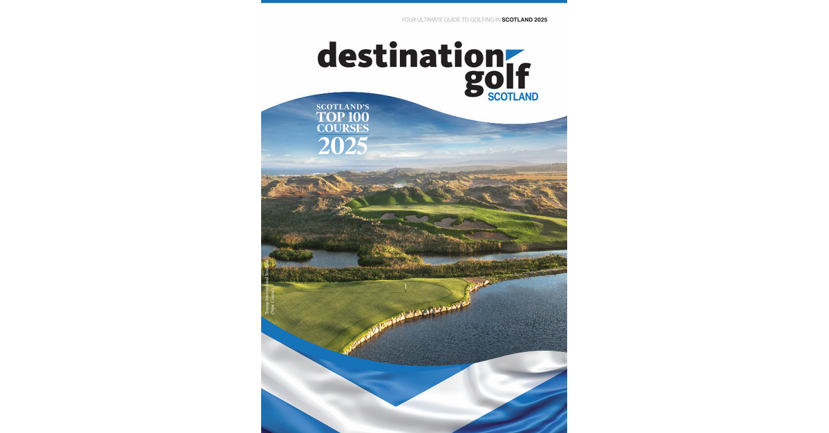 Destination Golf Scotland 2025