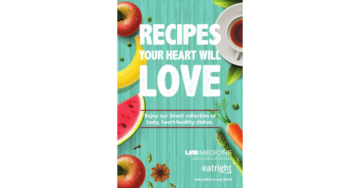 Recipes Your Heart Will Love