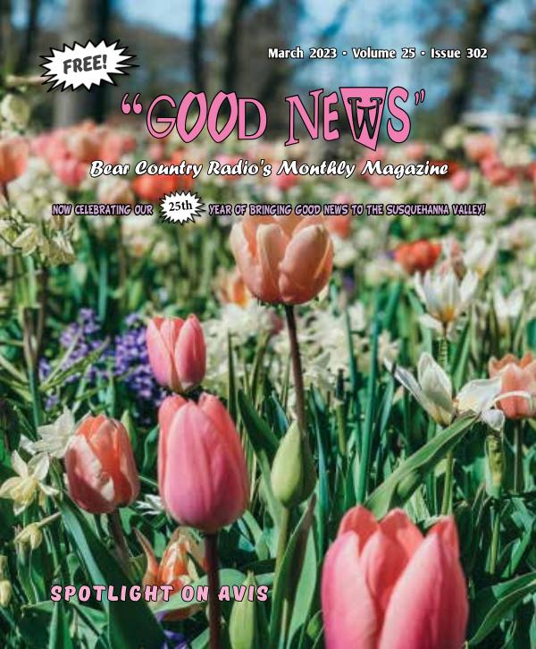 MARCH  2023 GOOD NEWS MAGAZINE to publish online