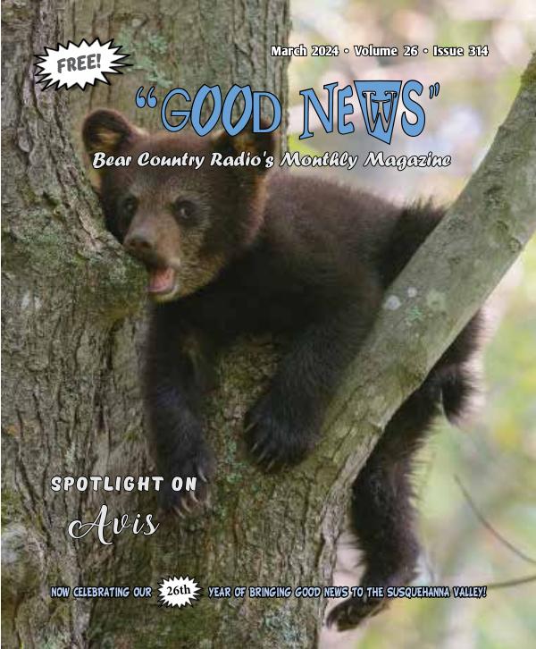 MARCH 2024 GOOD NEWS MAGAZINE issue to publish online 2