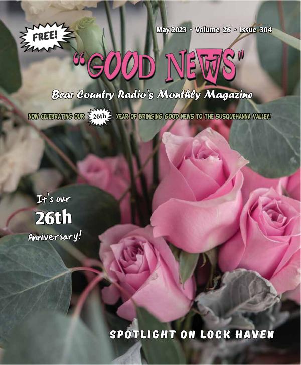 MAY '23 - GOOD NEWS issue to publish online