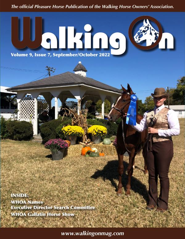 Walking On, Volume 9, Issue 7, Sept/Oct 2022 Sept:Oct