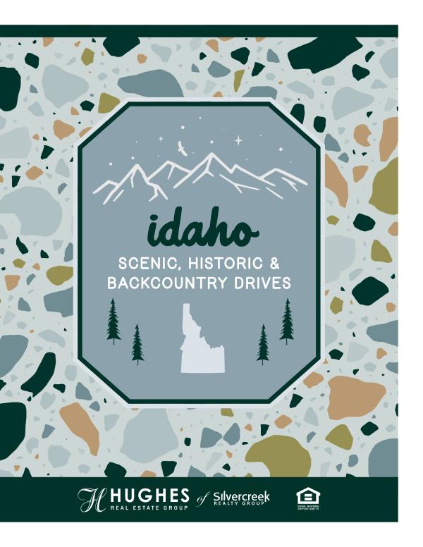 Idaho Scenic, Historic & Backcountry Drives