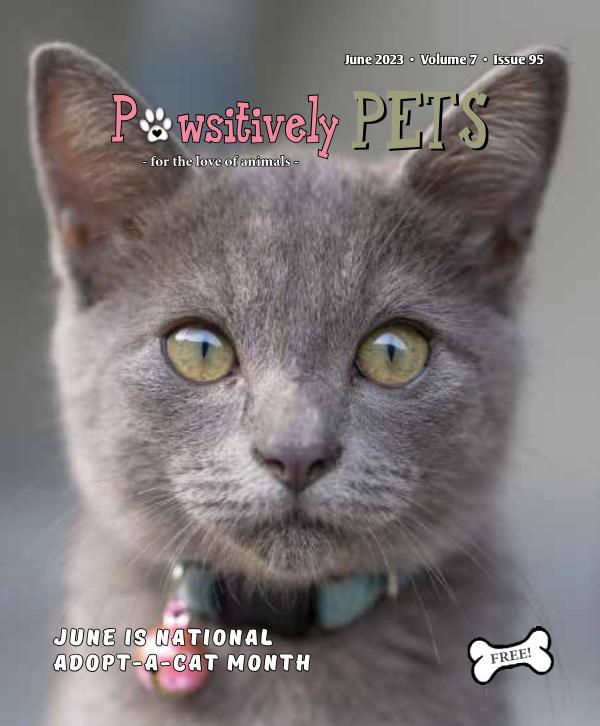 JUNE '23  - Pawsitively Pets issue to publish online-