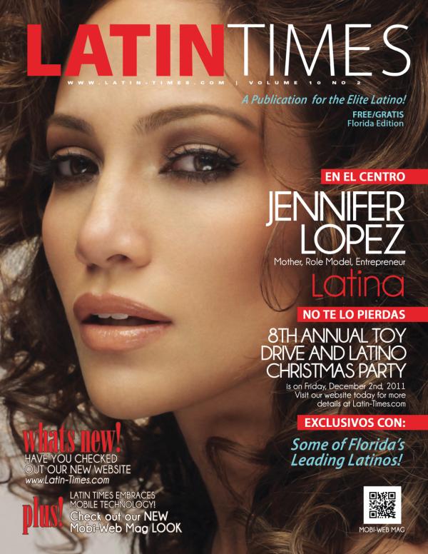 LATIN TIMES MAGAZINE - 2011 VOLUME 10 No 2