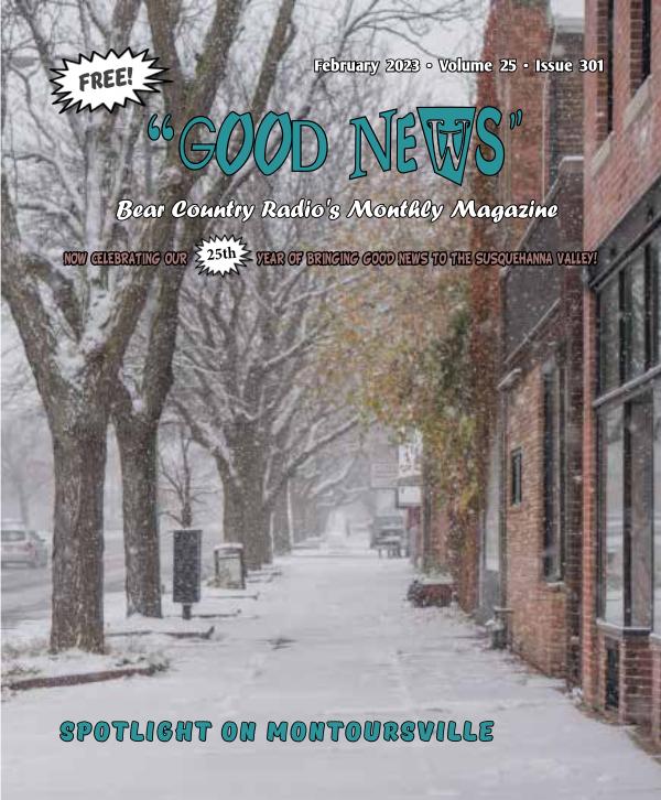 FEBRUARY 2023 GOOD NEWS issue to publish online